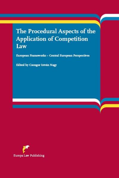 The procedural aspects of the application of competition law